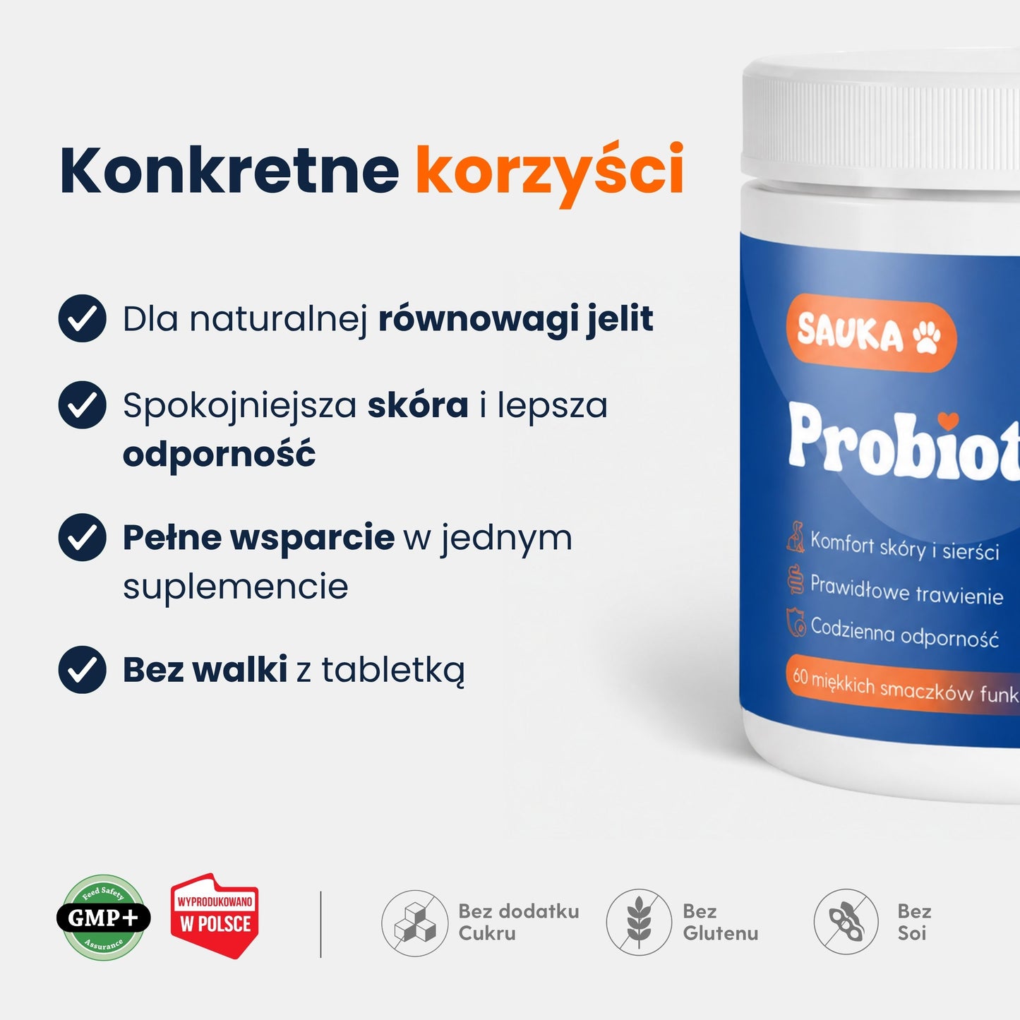 Probiotic+ intestinal and scratching support